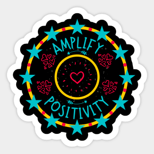 Amplify Positivity Sticker